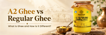 A2 Ghee vs Regular Ghee: What Is A2 Ghee and How Is It Different?