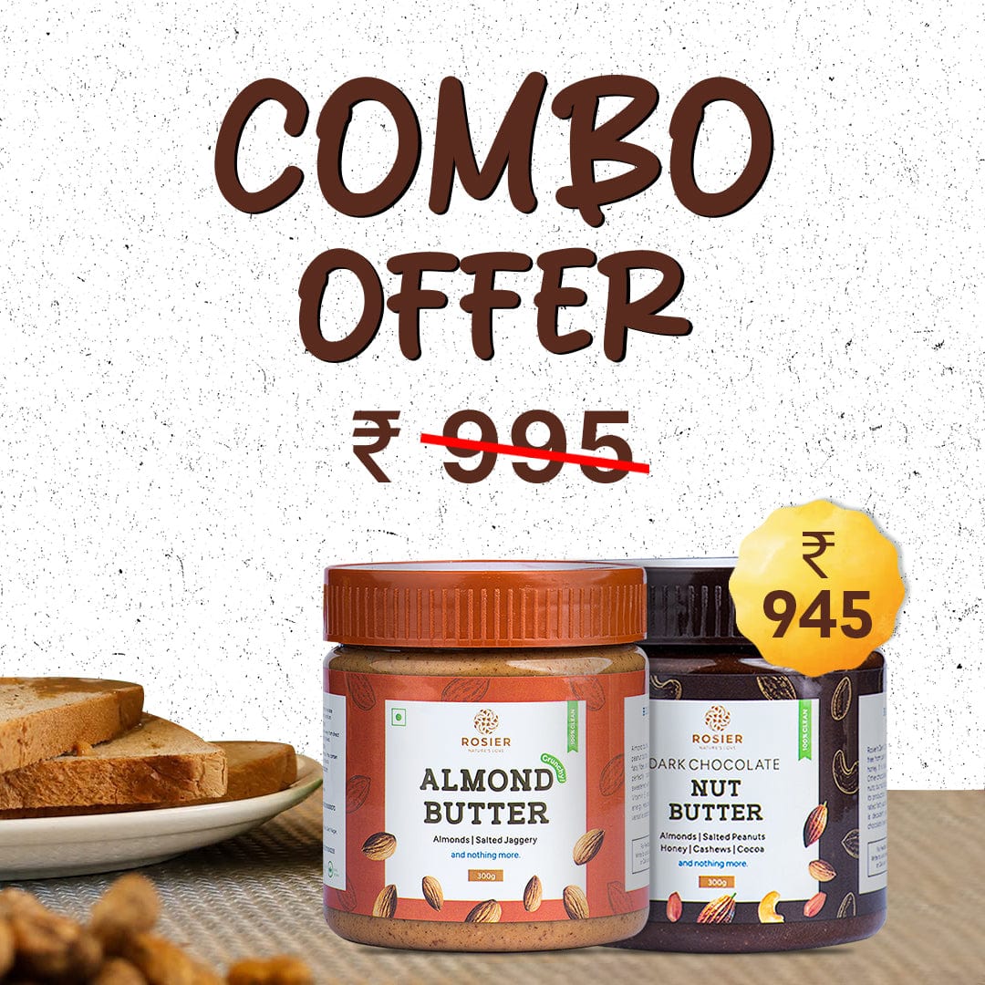 Rosier Foods Almond Butter Crunchy & Nut Butter Dark Chocolate Combo 300g+300g