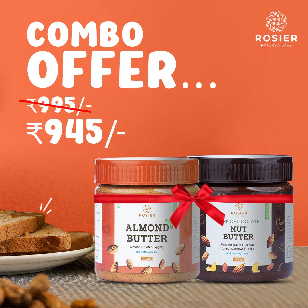 Rosier Foods Crunchy Almond Butter & Dark Chocolate Nut Butter Combo 300g+300g